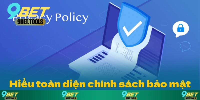 Chính Sách Bảo Mật – An Toàn Cho Thành Viên wincascade.work - WINCASCADE.WORK