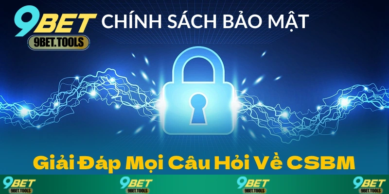 Chính Sách Bảo Mật – An Toàn Cho Thành Viên wincascade.work - WINCASCADE.WORK