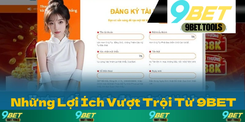 Đăng Ký 9BET | Nhận Ngay Khuyến Mãi 88K Cho Người Mới - WINCASCADE.WORK