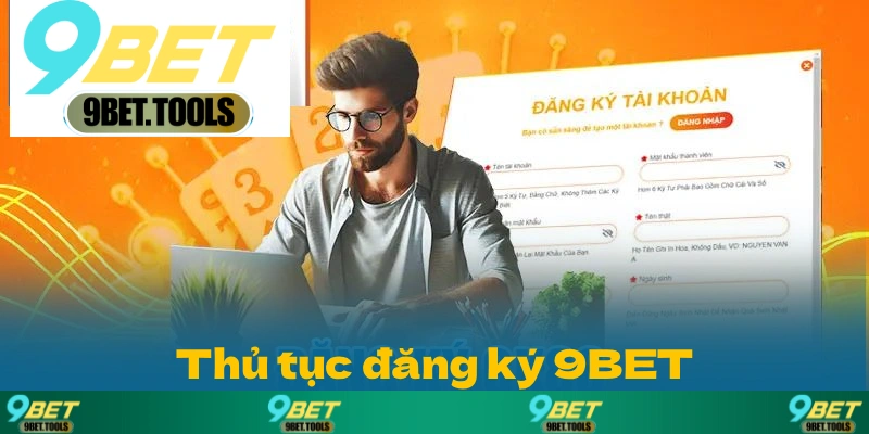 Đăng Ký 9BET | Nhận Ngay Khuyến Mãi 88K Cho Người Mới - WINCASCADE.WORK