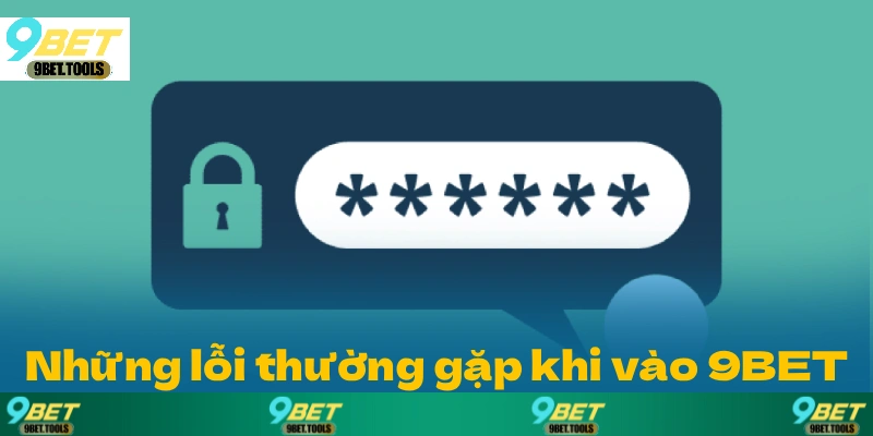 Đăng Nhập 9BET Và Những Điều Cần Lưu Ý Cho Người Mới - WINCASCADE.WORK