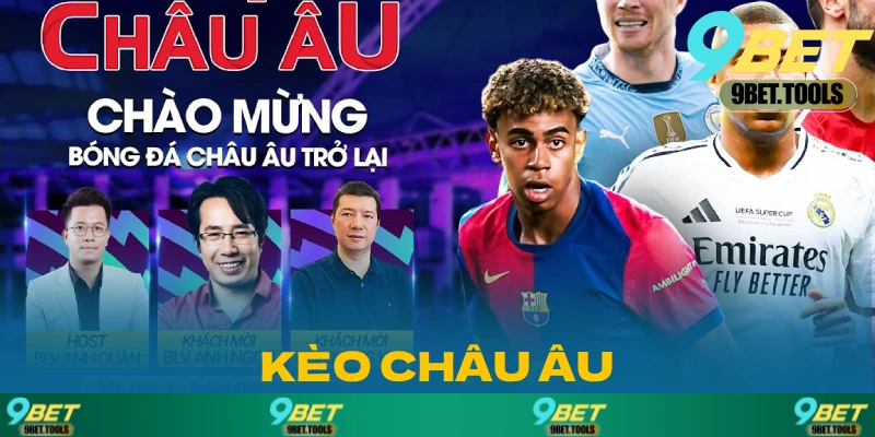 Kèo Châu Âu: Hình Thức Giải Trí Hấp Dẫn Cách Chơi Mới 2026 - WINCASCADE.WORK
