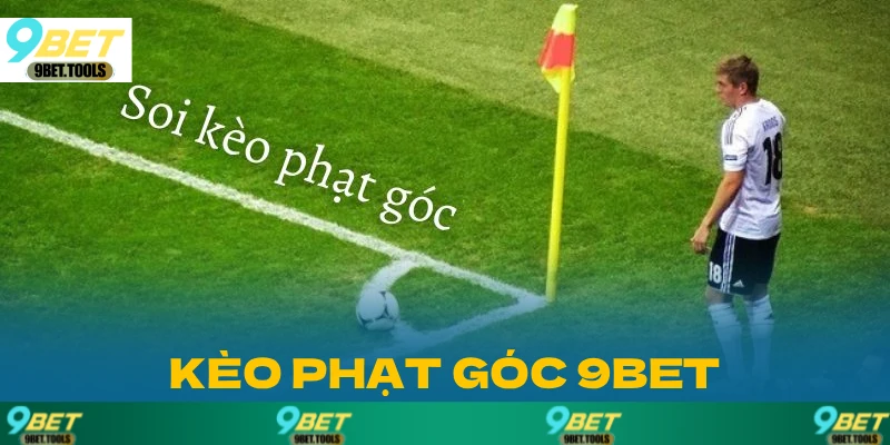 Kèo Phạt Góc: Hướng Dẫn A-Z Cách Phân Tích Kèo Góc 2026 - WINCASCADE.WORK