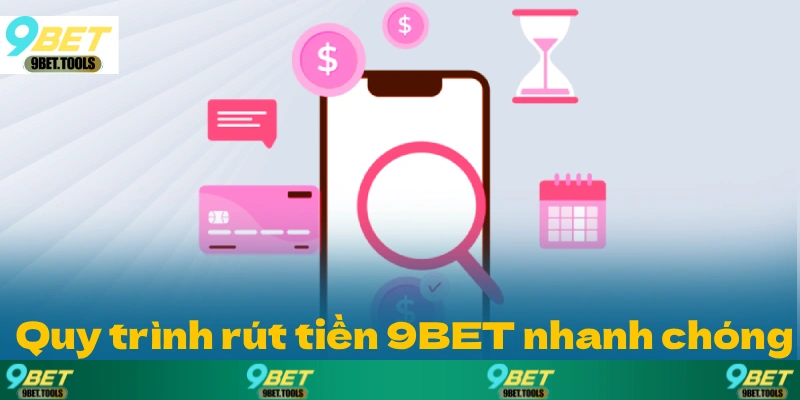 Rút Tiền 9BET: Thao Tác Đơn Giản Cập Nhật 2026 - WINCASCADE.WORK